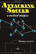 Attacking Soccer: a tactical analysis - Paperback
