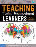 Teaching Twice-Exceptional Learners in Today's Classroom - Paperback
