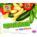 Vegetables on MyPlate - Paperback