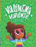 Valentina Valente: She Is My Dad * Ella Es Mi Papá - Paperback
