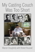 My Casting Couch Was Too Short - Paperback
