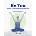 Be You: Advanced Kundalini Yoga Kriyas from the Late '90s - Paperback