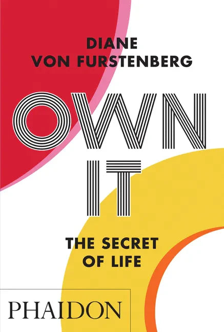 Own It: The Secret to Life - Paperback