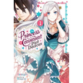 The Princess of Convenient Plot Devices, Vol. 1 (Light Novel): Volume 1 - Paperback