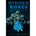 Hidden Bones - Paperback