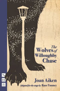 The Wolves of Willoughby Chase - Paperback