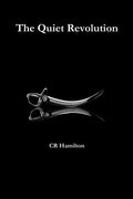 The Quiet Revolution - Paperback