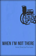 When I'm Not There - Paperback