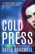 Cold Press: A Gripping British Mystery Thriller - Anna Burgin Book 1 - Paperback