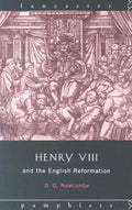 Henry VIII and the English Reformation - Paperback