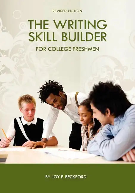 The Writing Skill Builder for College Freshmen - Paperback