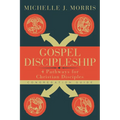 Gospel Discipleship Congregation Guide: 4 Pathways for Christian Disciples - Paperback