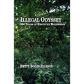 Illegal Odyssey: 200 Years of Kentucky Moonshine - Paperback