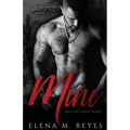 Mine: Mafia Romance - Paperback