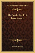 The Scarlet Book of Freemasonry - Hardcover