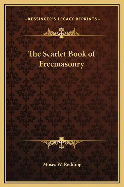 The Scarlet Book of Freemasonry - Hardcover