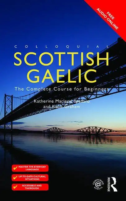 Colloquial Scottish Gaelic: The Complete Course for Beginners - Paperback