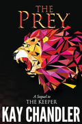 The Prey: Sequel to The Keeper - Paperback