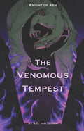 Knight of Ash: The Venomous Tempest - Paperback