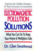 Electromagnetic Pollution Solutions - Paperback