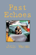 Past Echoes - Paperback