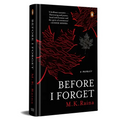 Before I Forget: A Memoir - Hardcover