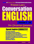 Preston Lee's Conversation English For Ukrainian Speakers Lesson 1 - 20 - Paperback
