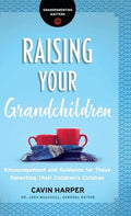 Raising Your Grandchildren - Hardcover