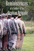 Reminiscences of a Soldier of the Orphan Brigade - Paperback