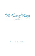 The Ease of Being - Paperback
