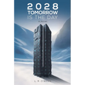 2028 Tomorrow is the Day - Paperback