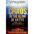 Chaos In The Blink Of An Eye: Part Two: The Aftermath - Paperback