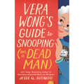 Vera Wong's Guide to Snooping (on a Dead Man) - Paperback