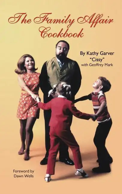 The Family Affair Cookbook - Hardcover