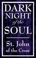 Dark Night of the Soul - Hardcover