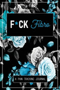 F*ck Fibro - Paperback