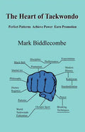 The Heart of Taekwondo - Paperback