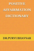 Positive Affirmation Dictionary: way to Positive - Paperback