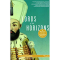 Lords of the Horizons: A History of the Ottoman Empire - Paperback