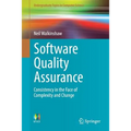 Software Quality Assurance: Consistency in the Face of Complexity and Change - Paperback