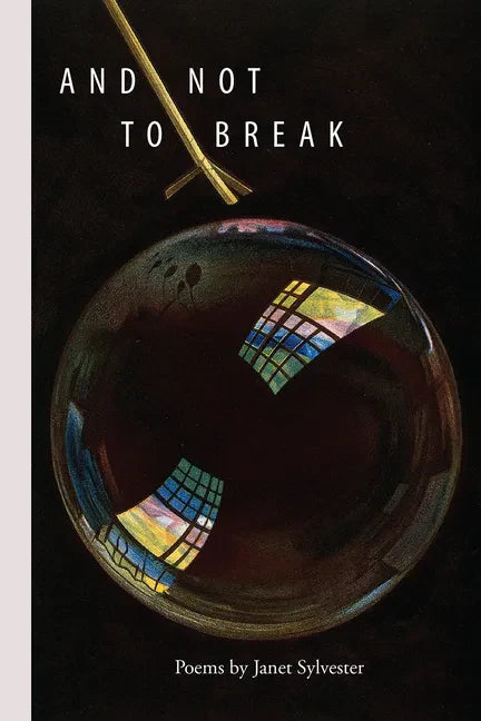 And Not to Break - Paperback