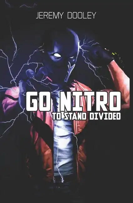 Go Nitro: To Stand Divided - Paperback