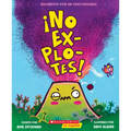 ¡No Explotes! (Don't Blow Your Top!) - Paperback
