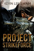 Project StrikeForce - Paperback