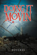 Doing It Movin - Paperback