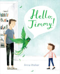 Hello, Jimmy! - Hardcover