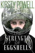 The Strength of Eggshells - Paperback