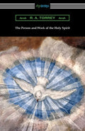 The Person and Work of the Holy Spirit - Paperback