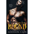 Born to be Bound - Paperback