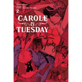 Carole & Tuesday, Vol. 2 - Paperback